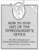 how-to-stay-out-of-the-gynecologists-office