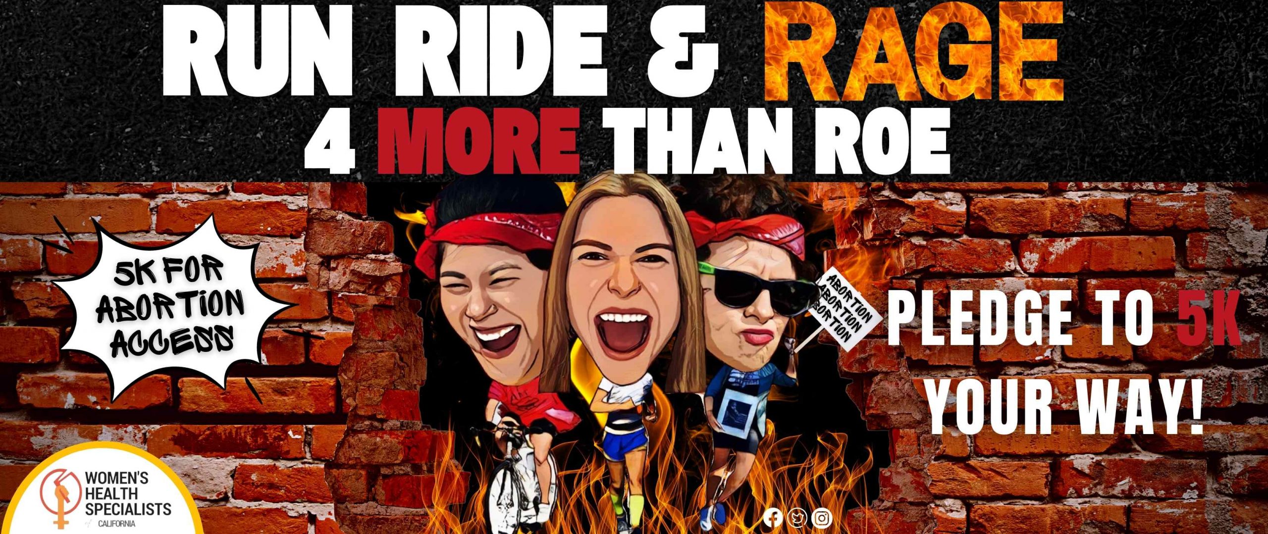 Run, Ride, & Rage for ROE!